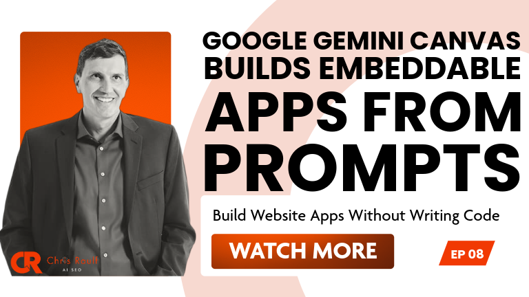 Google Gemini Canvas Builds Embeddable Apps From Prompts