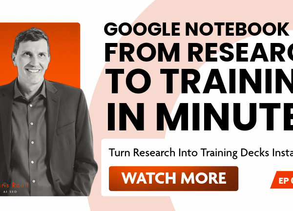 Google Notebook LM: From Research to Training in Minutes