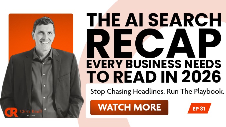 The AI Search Recap Every Business Needs to Read in 2026